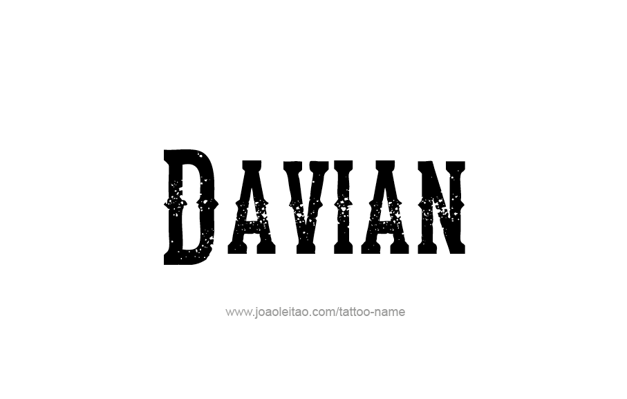 Tattoo Design  Name Davian   