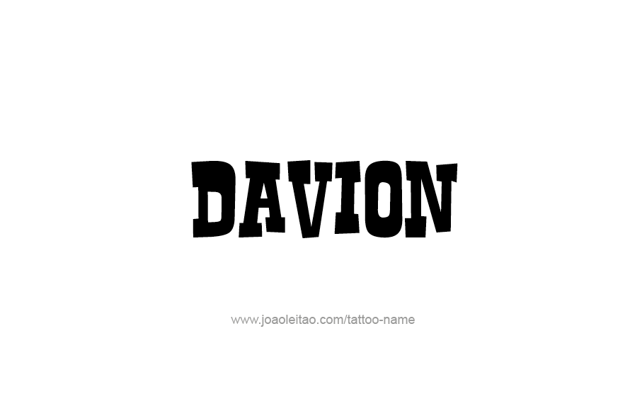 Tattoo Design  Name Davion   