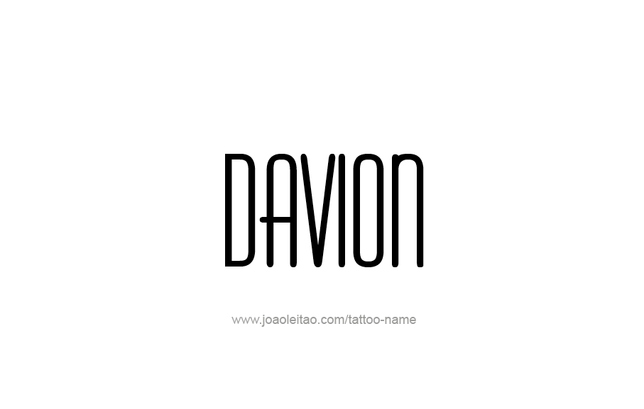 Tattoo Design  Name Davion   