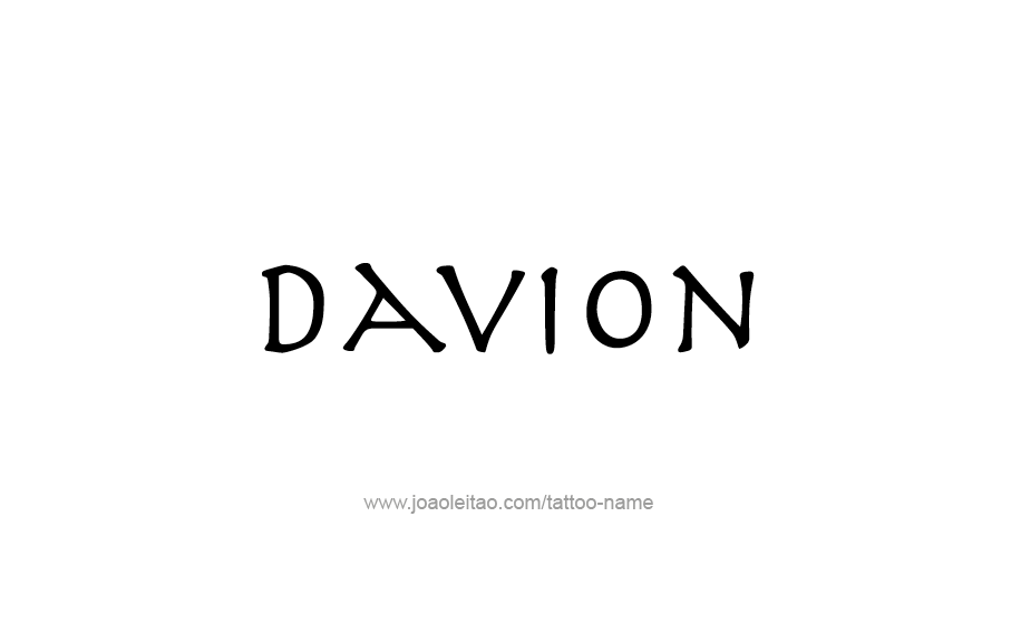 Tattoo Design  Name Davion   