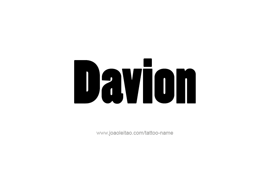 Tattoo Design  Name Davion   