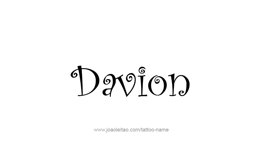 Tattoo Design  Name Davion   