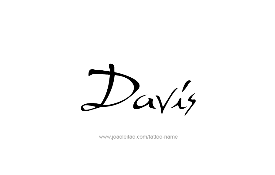 Tattoo Design  Name Davis   