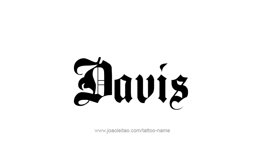 Tattoo Design  Name Davis   