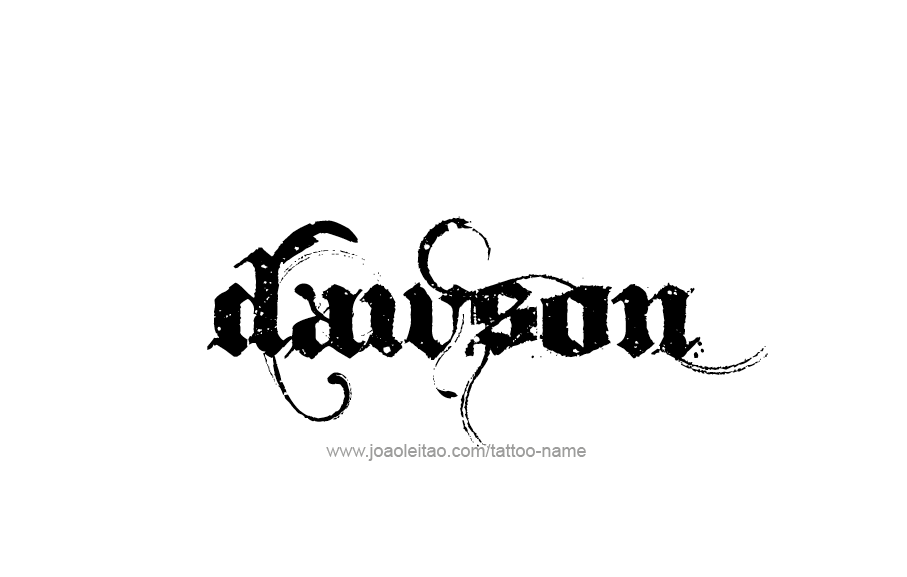 Tattoo Design  Name Dawson   