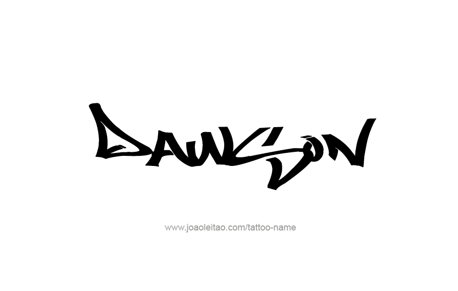 Tattoo Design  Name Dawson   