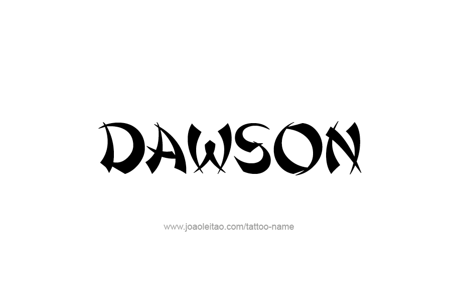 Tattoo Design  Name Dawson