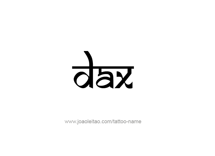 Tattoo Design  Name Dax   