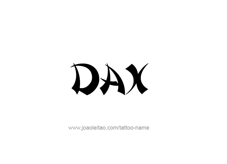 Tattoo Design  Name Dax