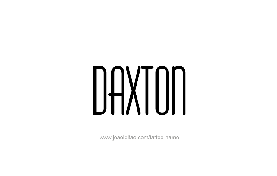 Tattoo Design  Name Daxton   