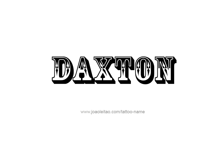 Tattoo Design  Name Daxton   