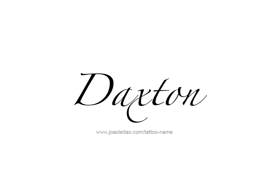 Tattoo Design  Name Daxton   