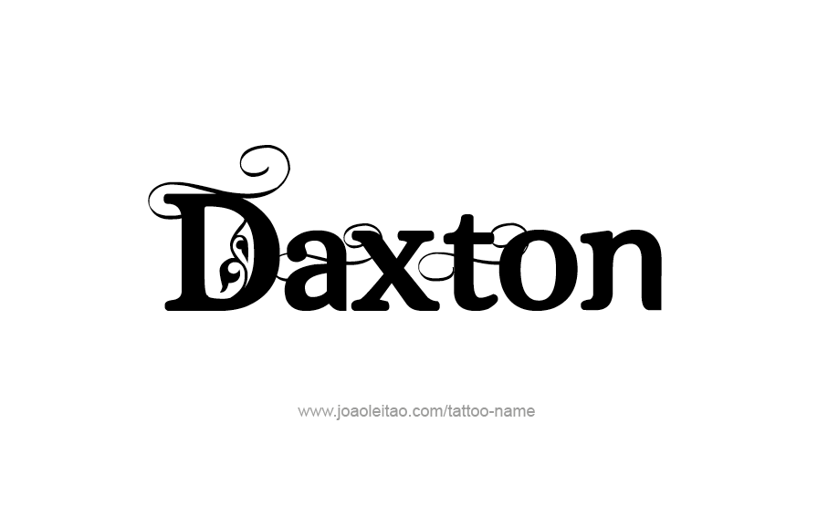 Tattoo Design  Name Daxton   