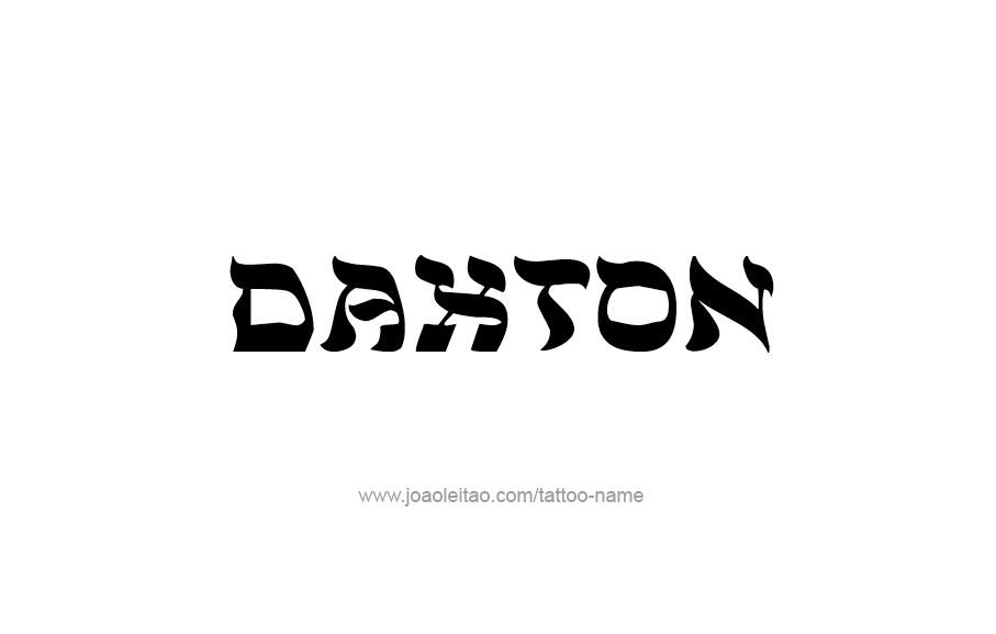 Tattoo Design  Name Daxton   