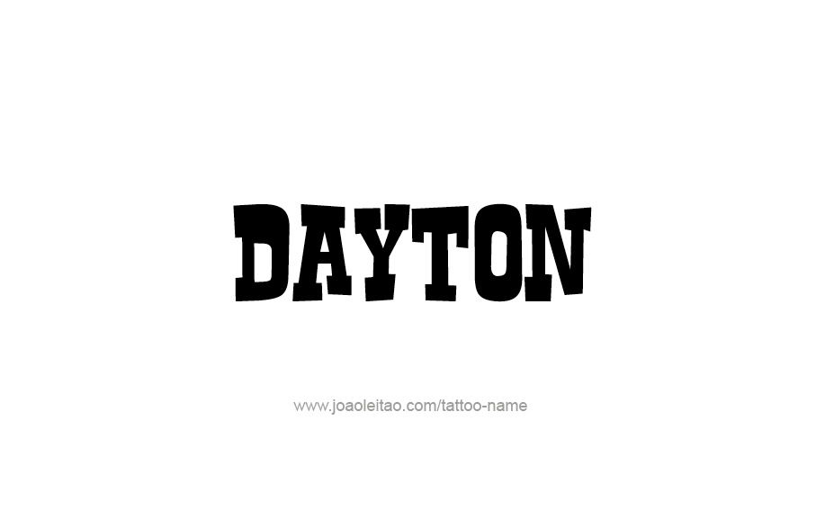 Tattoo Design  Name Dayton   