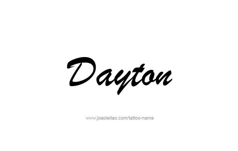 Tattoo Design  Name Dayton   