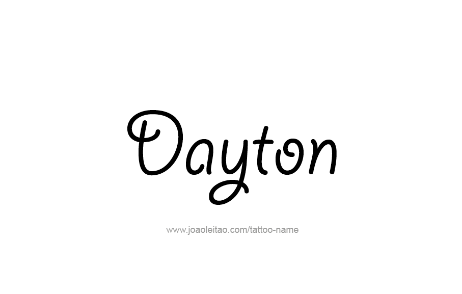 Tattoo Design  Name Dayton   