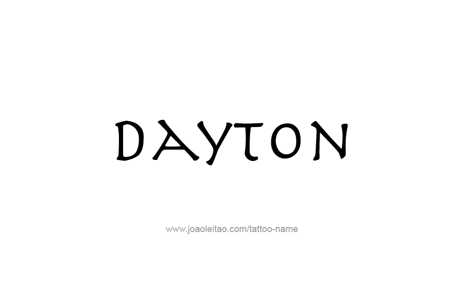 Tattoo Design  Name Dayton   