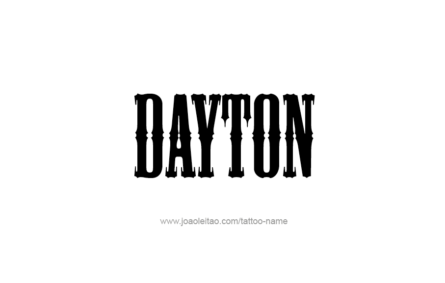 Tattoo Design  Name Dayton   