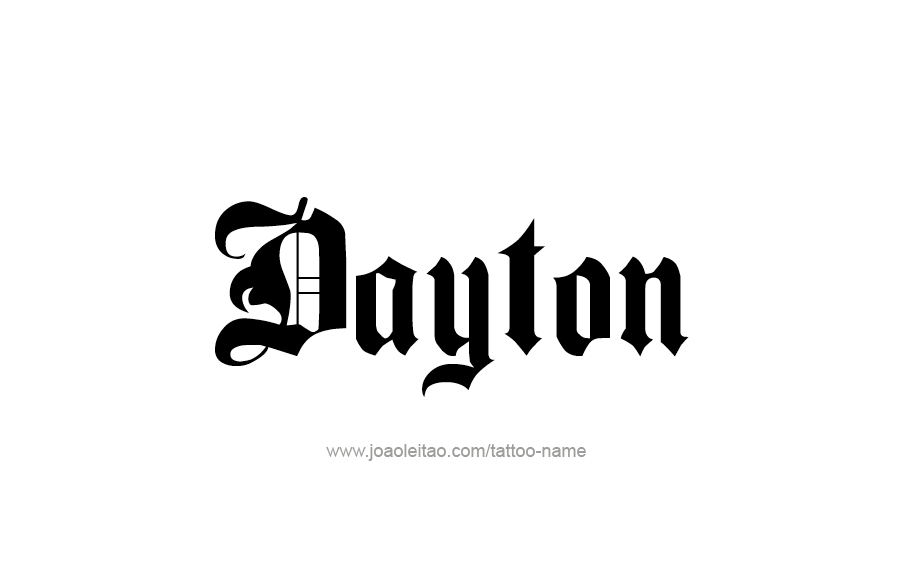 Tattoo Design  Name Dayton   