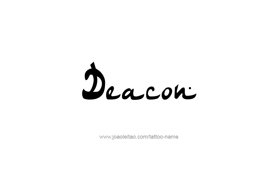 Tattoo Design  Name Deacon   