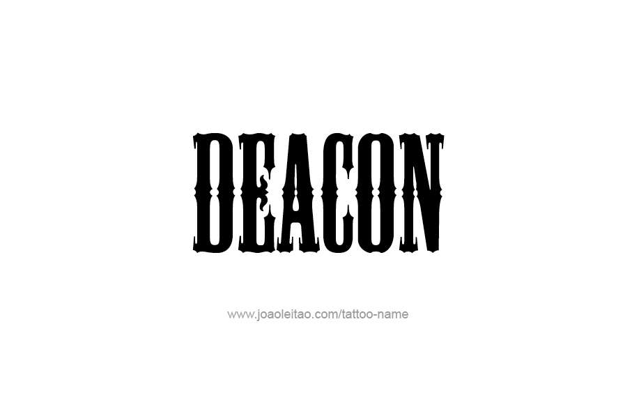 Tattoo Design  Name Deacon   