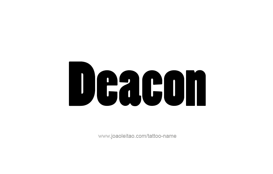 Tattoo Design  Name Deacon   