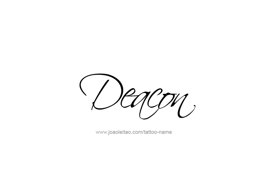 Tattoo Design  Name Deacon   