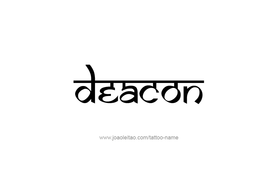 Tattoo Design  Name Deacon   