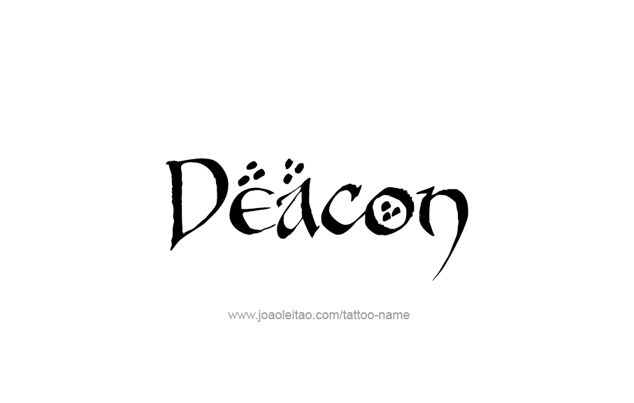 Tattoo Design  Name Deacon   