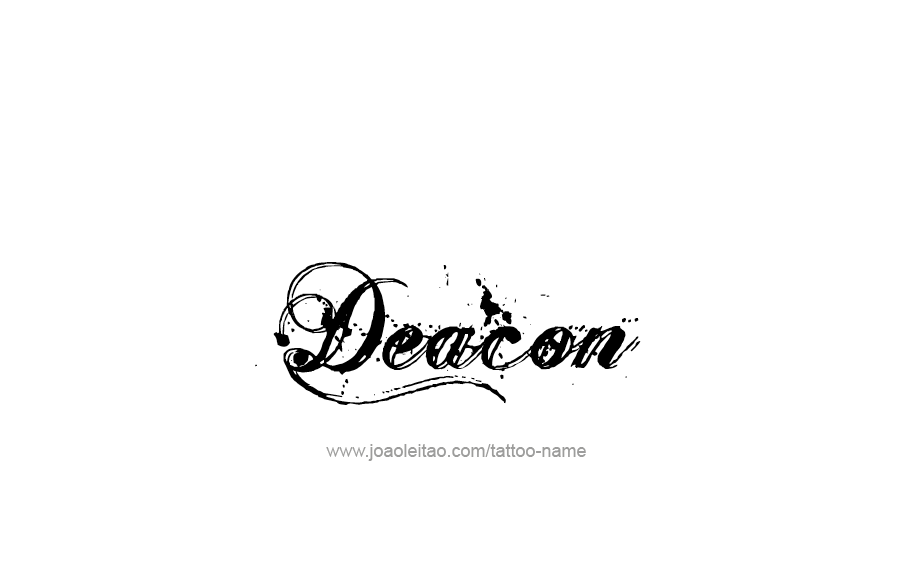 Tattoo Design  Name Deacon   