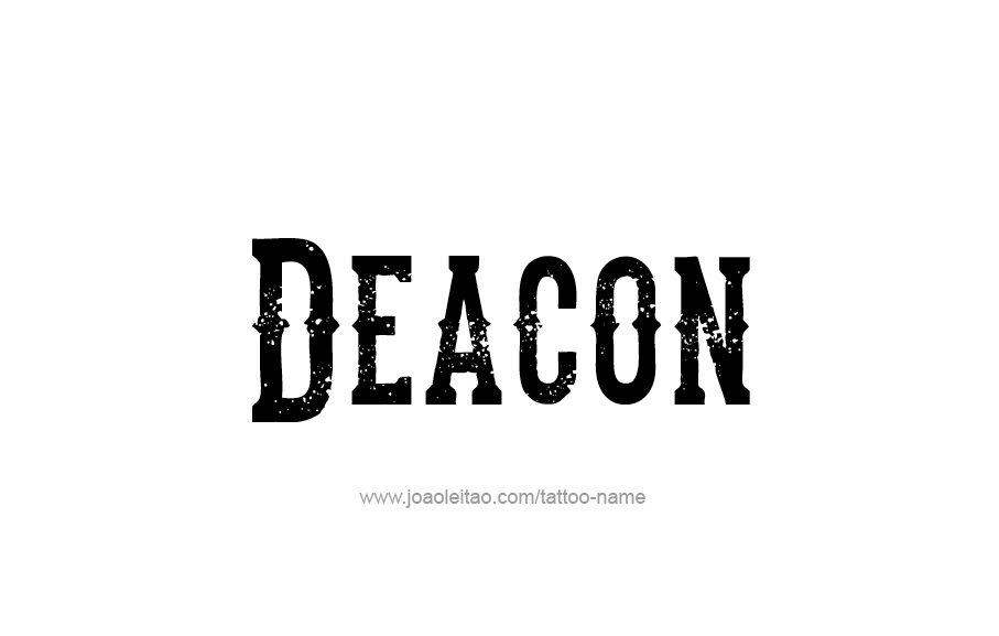 Tattoo Design  Name Deacon   