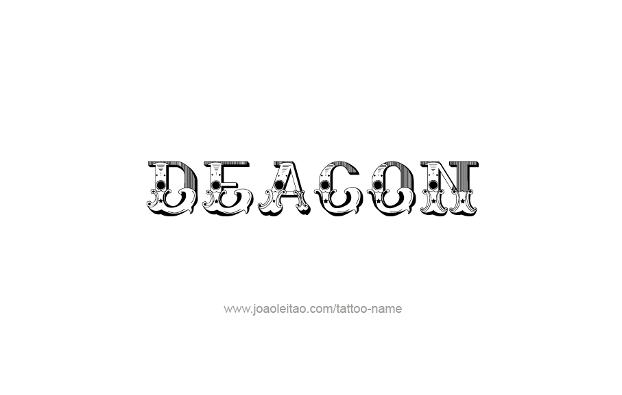 Tattoo Design  Name Deacon   