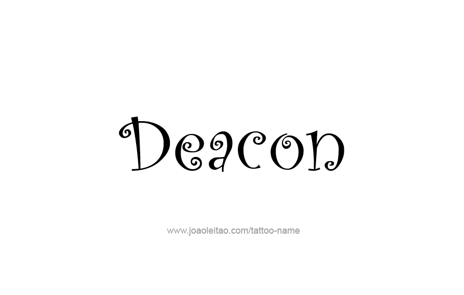 Tattoo Design  Name Deacon   