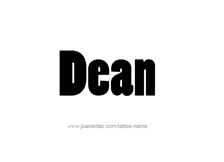 Tattoo Design  Name Dean   