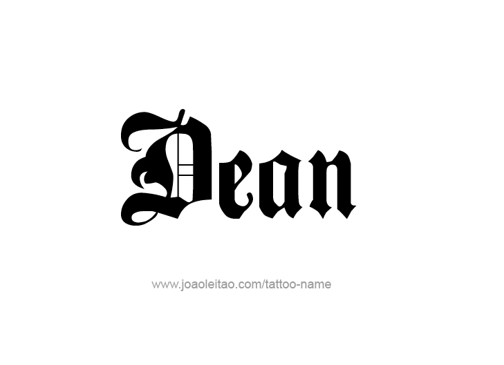 Tattoo Design  Name Dean   