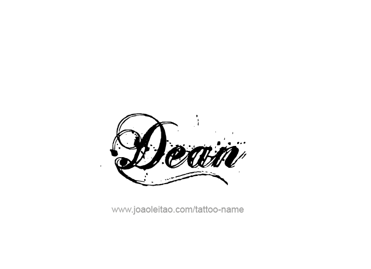 Tattoo Design  Name Dean   