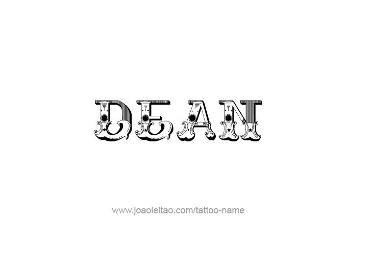 Tattoo Design  Name Dean   