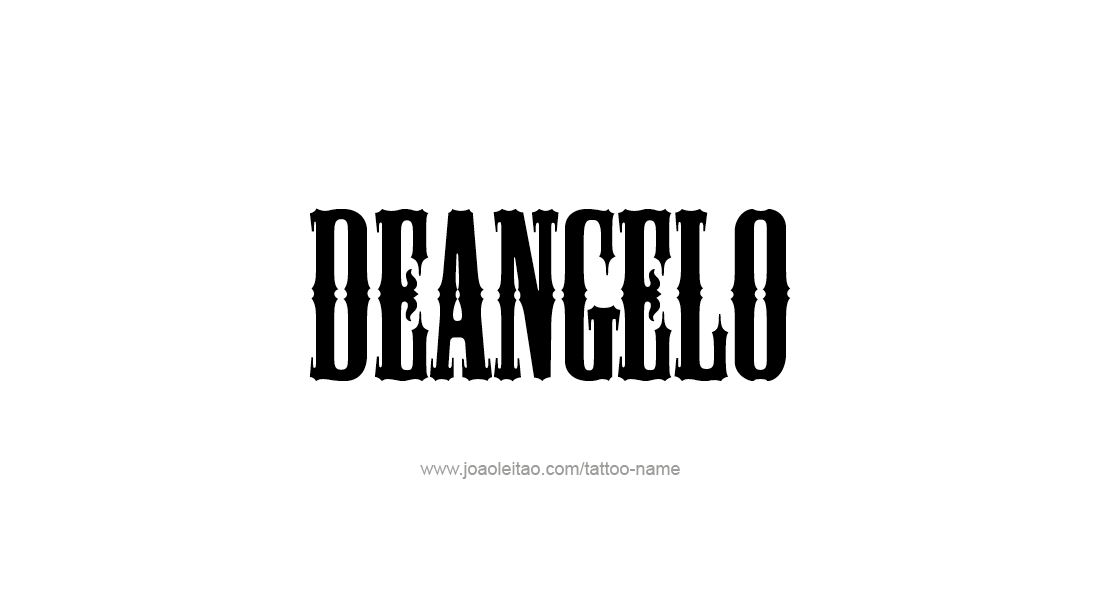 Tattoo Design  Name Deangelo   