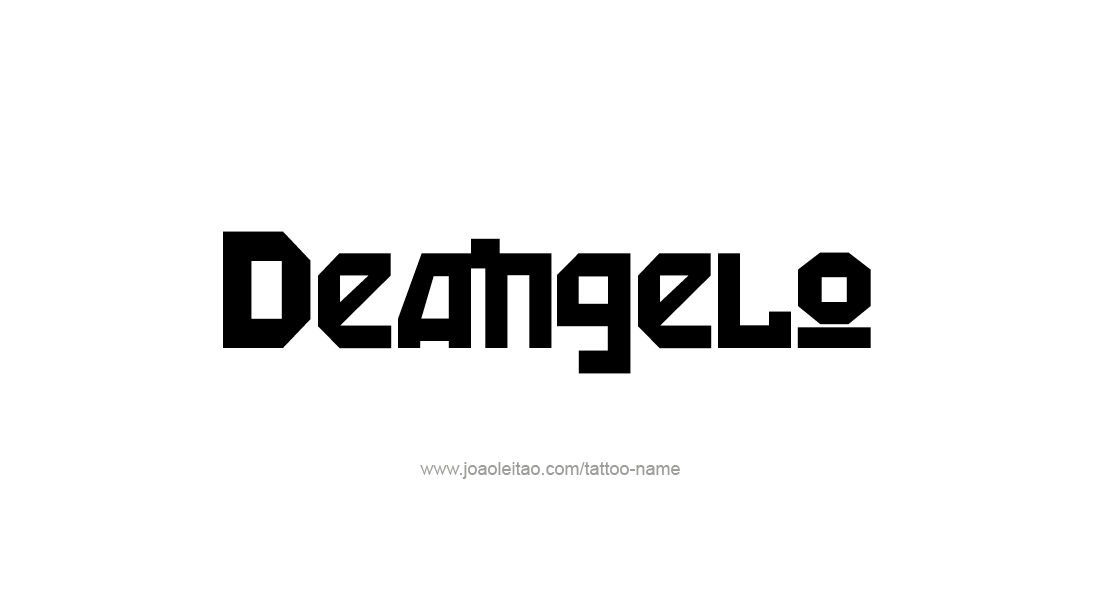 Tattoo Design  Name Deangelo   