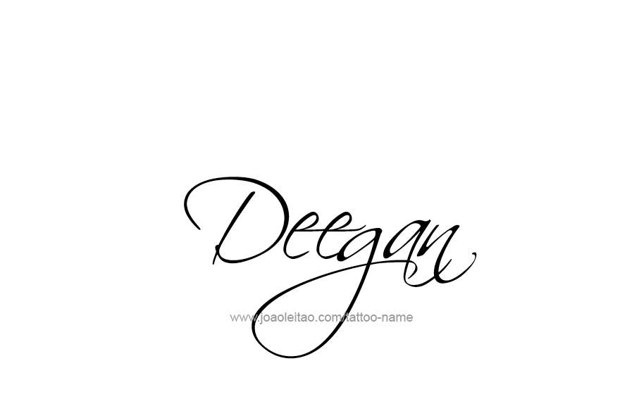 Tattoo Design  Name Deegan   