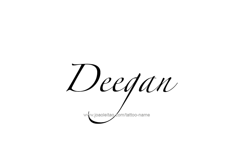 Tattoo Design  Name Deegan   