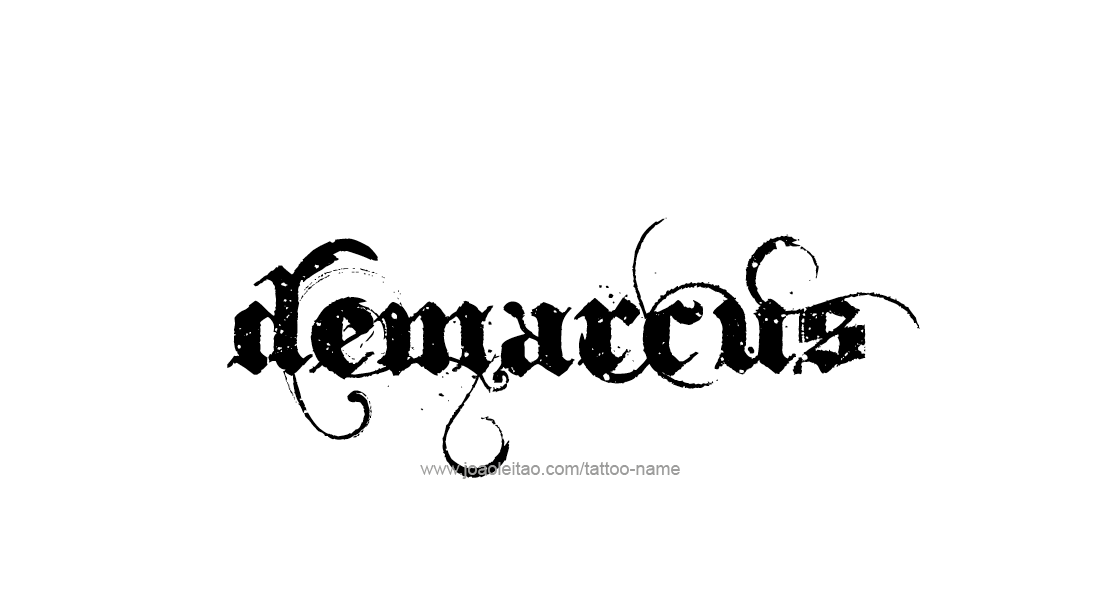 Tattoo Design  Name Demarcus   