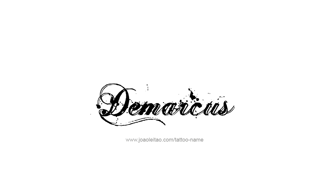 Tattoo Design  Name Demarcus   