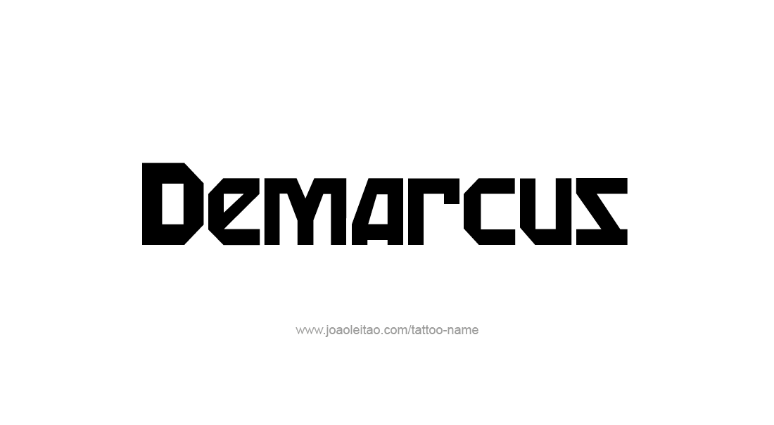 Tattoo Design  Name Demarcus   