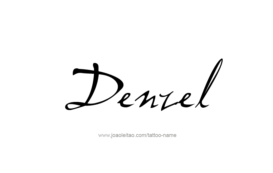 Tattoo Design  Name Denzel   