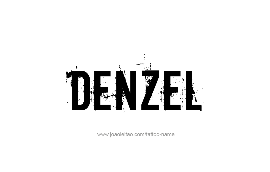 Tattoo Design  Name Denzel   