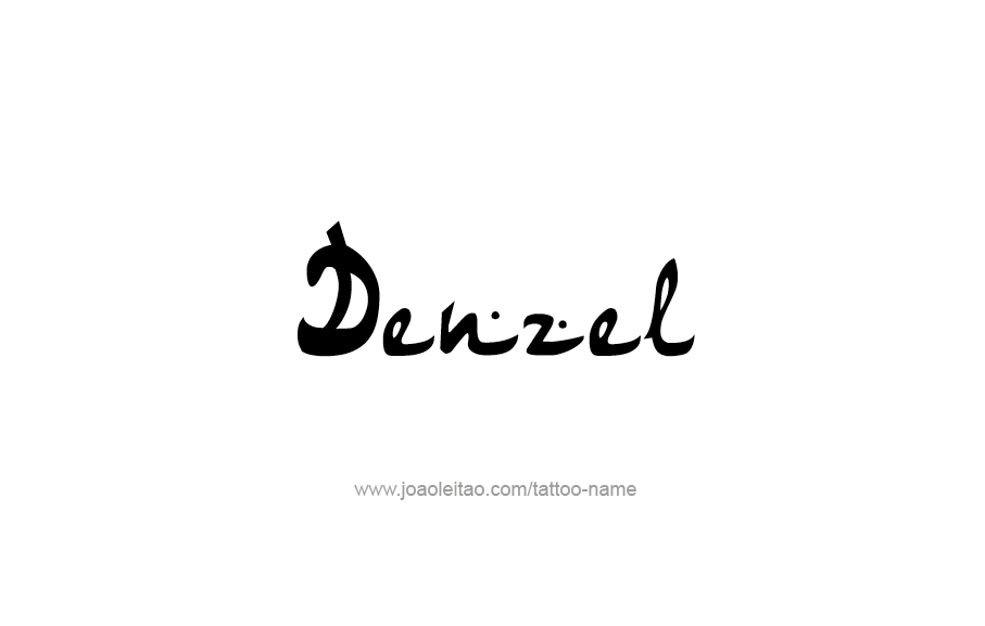 Tattoo Design  Name Denzel   