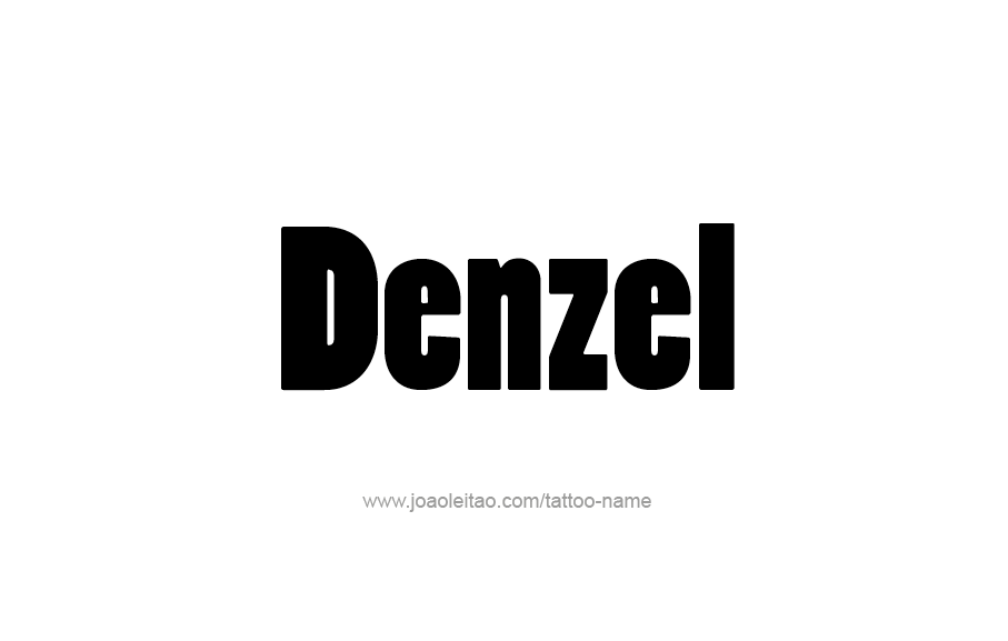 Tattoo Design  Name Denzel   