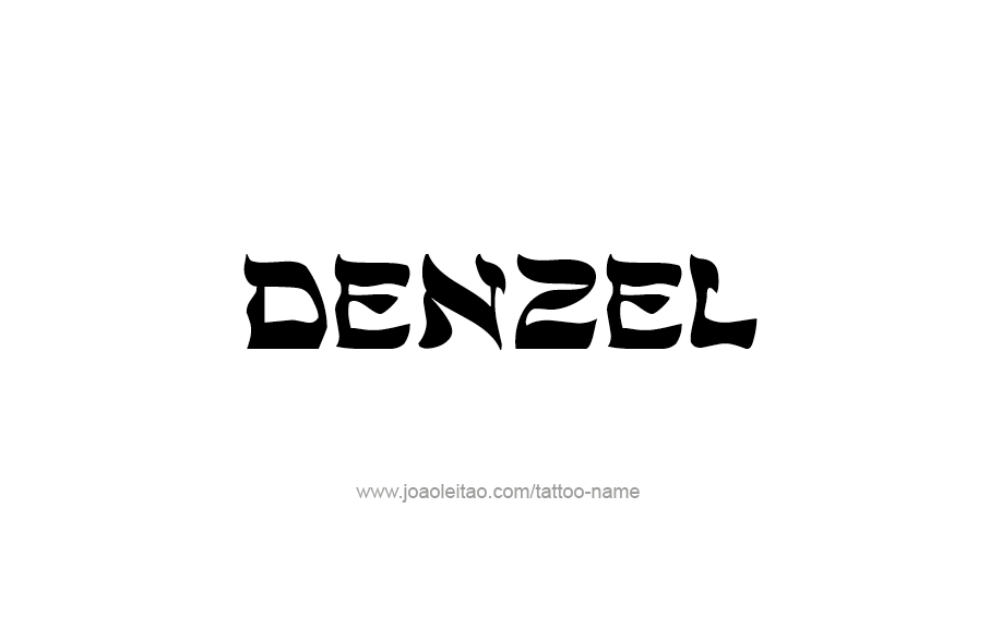 Tattoo Design  Name Denzel   